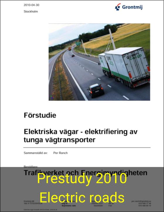 Prestudy 2010 - Electric roads - electrification of heavy road transports